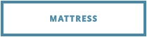 MATTRESS